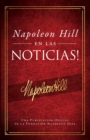 Image for Napoleon Hill En Las Noticias! (Napoleon Hill in the News)
