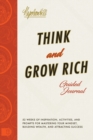 Image for Think and Grow Rich Guided Journal : Inspiration, Activities, and Prompts for Mastering Your Mindset, Building Wealth, and Attracting Success