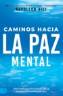 Image for Caminos Hacia La Paz Mental (Napoleon Hill&#39;s Pathways to Peace of Mind)