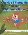 Image for Charley Chipmunk And The Chipmunk Race