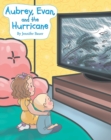 Image for Aubrey, Evan, And The Hurricane