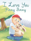 Image for I Love You Funny Bunny