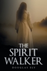 Image for The Spirit Walker