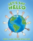 Image for Let&#39;s Say Hello