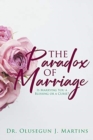 Image for The Paradox of Marriage
