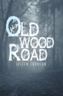 Image for Old Wood Road