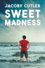 Image for Sweet Madness