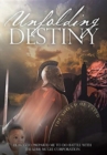 Image for Unfolding Destiny : How God Prepared Me to Do Battle with the Kerr McGee Corporation