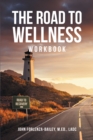Image for Road To Wellness Workbook