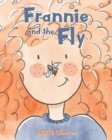 Image for Frannie and the Fly