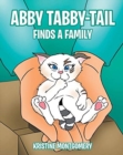 Image for Abby Tabby-Tail Finds a Family