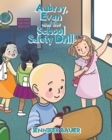 Image for Aubrey, Evan and the School Safety Drill