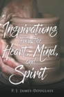Image for Inspirations from the Heart, Mind, and Spirit
