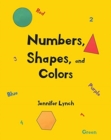Image for Numbers, Shapes, and Colors