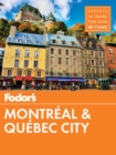 Image for Fodor&#39;s Montreal and Quebec City