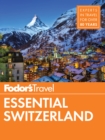 Image for Fodor&#39;s Essential Switzerland