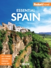 Image for Fodor&#39;s Essential Spain 2019