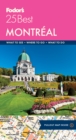 Image for Fodor&#39;s Montreal 25 Best