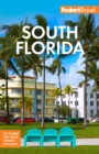 Image for Fodor&#39;s South Florida: With Miami, Fort Lauderdale, and the Keys