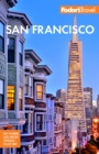 Image for Fodor&#39;s San Francisco : with the Best of Napa &amp; Sonoma