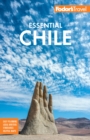 Image for Fodor&#39;s Essential Chile
