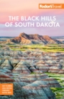 Image for The Black Hills of South Dakota  : with Mount Rushmore and Badlands National Park