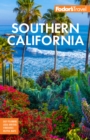 Image for Fodor&#39;s Southern California: With Los Angeles, San Diego, the Central Coast &amp; The Best Road Trips