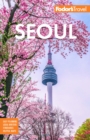 Image for Fodor&#39;s Seoul: With Busan, Jeju, and the Best of Korea