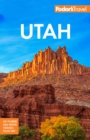 Image for Fodor&#39;s Utah  : with Zion, Bryce Canyon, Arches, Capitol Reef, and Canyonlands National Parks