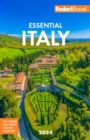 Image for Fodor&#39;s Essential Italy 2024