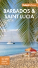Image for Fodor&#39;s InFocus Barbados and Saint Lucia