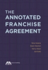 Image for The Annotated Franchise Agreement