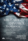Image for The military divorce handbook: a practical guide to representing military personnel and their families