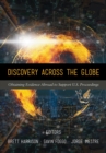 Image for Discovery Across the Globe : Obtaining Evidence Abroad to Support U.S. Proceedings