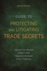 Image for Guide to protecting and litigating trade secrets