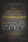 Image for The Simple Guide to Legal Innovation