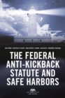 Image for The Federal Anti-Kickback Statute and Safe Harbors