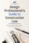 Image for Design Professional&#39;s Guide to Construction Law