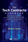 Image for The tech contracts handbook: indemnities in software and other IT contracts for lawyers and business people