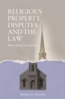 Image for Religious Property Disputes and the Law : House of God, Laws of Man