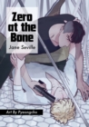 Image for Zero at the Bone (Manga)