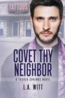 Image for Covet Thy Neighbor