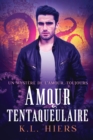Image for Amour Tentaqueulaire