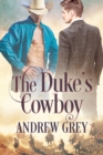 Image for The Duke&#39;s Cowboy