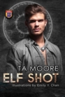 Image for Elf Shot : Special Illustrated Edition