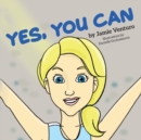 Image for Yes, You Can