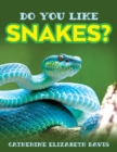 Image for Do You Like Snakes?