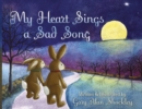 Image for My Heart Sings a Sad Song
