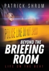Image for Beyond The Briefing Room