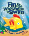 Image for Fin, the Fish Who Learns to Swim
